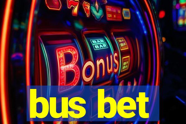 bus bet